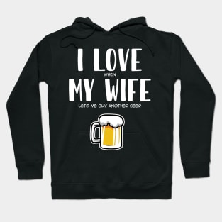 I Love My Wife Hoodie